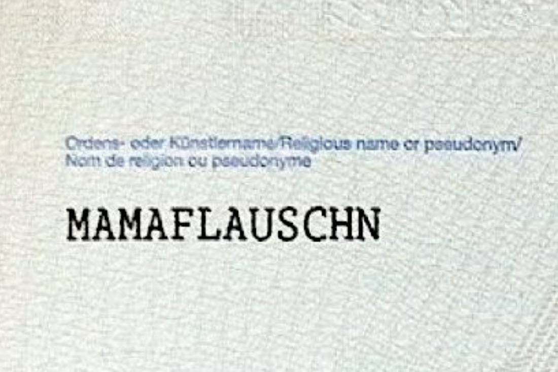 mamaFLAUSCHN im Pass? Really? Yes.